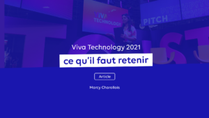 marcy-sur-scene-viva-technology-2021