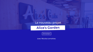Entretien Alice's Garden