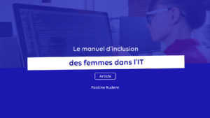 manuel d'inclusion des femmes dans l'IT