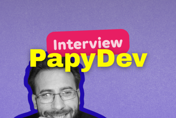 comprendre la tech avec Maxime Gonzalez alias PapyDev.